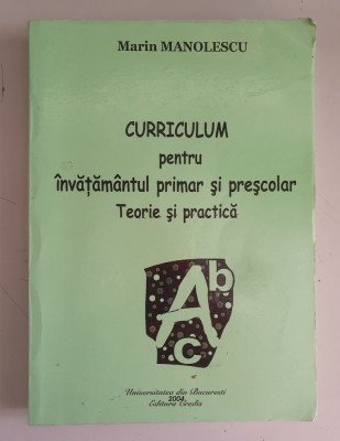 Marin Manolescu - Curiculum pt. invatamant.primar si prescolar. Teorie si pract foto