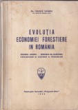 Dr. Vasile Sabau - Evolutia economiei forestiere in Romania. Regimul juridic.