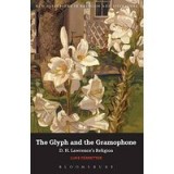 The Glyph and the Gramophone New Directions in Religion Literature