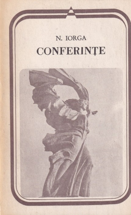 N. Iorga - Conferinte