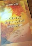 SECRETUL SUFLETULUI PERECHE