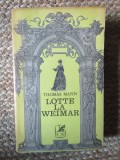 LOTTE LA WEIMAR - THOMAS MANN