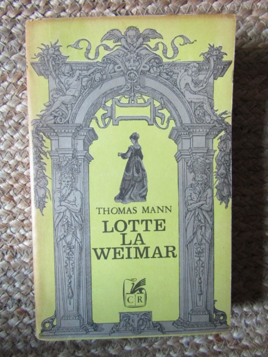 LOTTE LA WEIMAR - THOMAS MANN