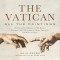 The Vatican: All the Paintings: The Complete Collection of Old Masters, Plus More Than 300 Sculptures, Maps, Tapestries, and Other Artifacts