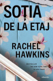 Sotia De La Etaj, Rachel Hawkins - Editura Nemira