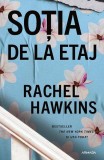 Cumpara ieftin Sotia De La Etaj, Rachel Hawkins - Editura Nemira