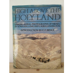 High Above The Holy Land - Unique Aerial Photographs of Israel