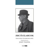 Arc &eacute;s &aacute;larcok - Magyarok Gombrowiczr&oacute;l - Jerzy Snopek
