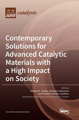 Contemporary Solutions for Advanced Catalytic Materials with a High Impact on Society foto
