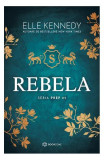 Rebela (Vol. 2) - Paperback brosat - Bookzone