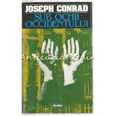 Sub Ochii Occidentului - Josep Conrad