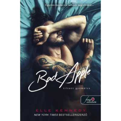 Bad Apple - Tiltott gy&amp;uuml;m&amp;ouml;lcs - Elle Kennedy foto