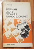 Insemnari despre spionajul tehnico- economic de I. Mocanu