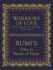 Warriors of Love: Rumi&#039;s Odes to Shams of Tabriz