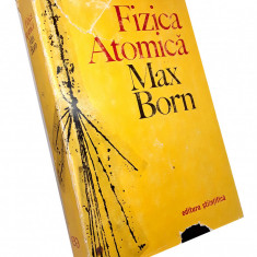 Fizica atomică - Max Born
