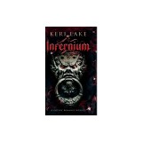 Infernium: A Dark Paranormal Gothic Romance