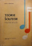 Teorie si solfegii. Manual pentru clasa a VIII-a a scolilor de muzica - Mircea Sandulescu