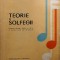 Teorie si solfegii. Manual pentru clasa a VIII-a a scolilor de muzica - Mircea Sandulescu