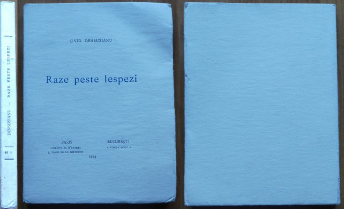 Ovid Densusianu , Raze peste lespezi , Paris - Bucuresti , 1924 , ex. 8 / 26