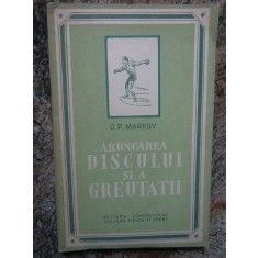 ARUNCAREA DISCULUI SI A GREUTATII D P MARKOV
