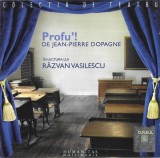 Jean-Pierre Dopagne &Icirc;n Lectura Lui Răzvan Vasilescu - Profu'!, CD