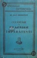 Cuvantari la praznice imparatesti - 1942 - SF. Ioan Hrisostom (Q1)