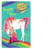Academia Unicornilor. Scarlett si Blaze - Julie Sykes