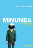 Minunea (ediție tie-in) - R.J. Palacio