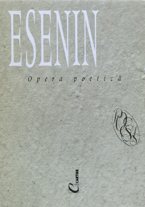 Opera Poetica Vol. 1-2 - Serghei Esenin ,559492