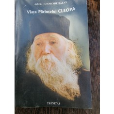 Ioanichie Balan - Viata Parintelui Cleopa