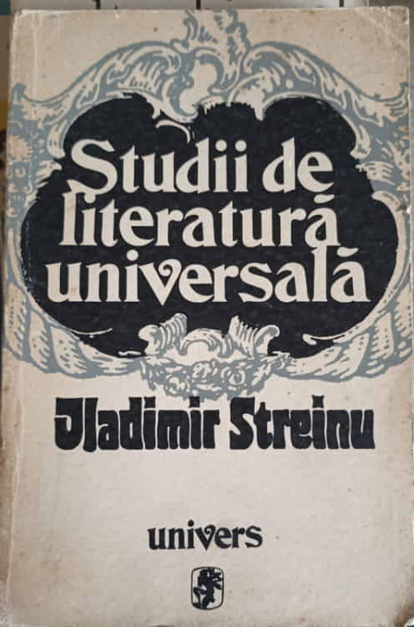 STUDII DE LITERATURA UNIVERSALA-VLADIMIR STREINU-266638