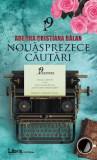 Nouăsprezece căutări - Paperback brosat - Adelina Cristiana Bălan - Libris Editorial