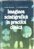 Cumpara ieftin Imaginea Scintigrafica in Practica Clinica - Manual Medicina Ioan Codorean 1985 Editura Militara Coperta Cartoasa 272 Pagini