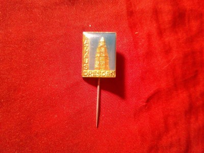 Insigna veche turistica Rathaus Dresda Germania , h=2cm , metal si email foto