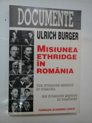 MISIUNEA ETHRIDGE IN ROMANIA - ULRICH BURGER foto