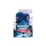 Impossible Escape: A True Story of Survival and Heroism in Nazi Germany