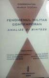 FENOMENUL MILITAR CONTEMPORAN. ANALIZE ȘI SINTEZE - MIHĂIȚĂ CIOCAN