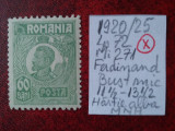 1920- Romania- Ferd. b. mic Mi271-Hartie alba-MNH, Nestampilat