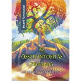 Az &ouml;sszpontos&iacute;t&aacute;s hatalma - A siker t&ouml;rv&eacute;nye - A siker t&ouml;rv&eacute;nye - Swami Panchadasi