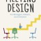 Meeting Design: For Managers, Makers, and Everyone