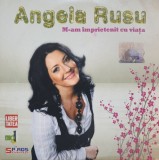 CD Angela Rusu M-am imprietenit cu viata