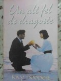 Un Alt Fel de Dragoste - Kay Hooper, Roman de Dragoste, Editura Miron, 1990, 268 pagini, Carte Beletristica