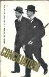 Conciliatorii - Martin Gilbert, Richard Gott