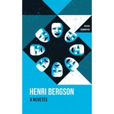 A nevet&eacute;s - Helikon Zsebk&ouml;nyvek 106. - Henri Bergson
