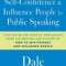 How to Develop Self-Confidence and Influence People by Public Speaking