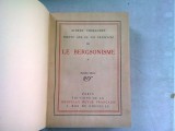 LE BERGSONISME - ALBERT THIBAUDET 2 VOLUME COLIGATE