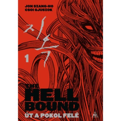 The Hellbound - &amp;Uacute;t a pokol fel&amp;eacute; 1. - Jon szangho foto