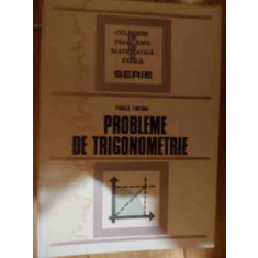 Probleme De Trigonometrie - Fanica Turtoiu ,539833