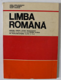 LIMBA ROMANA , MANUAL PENTRU LICEELE PEDAGOGICE ( CLASELE A IX -A SI A X-A ) ..de ELENA BEREA - GAGEANU ...CEZAR TABARCEA , 1982