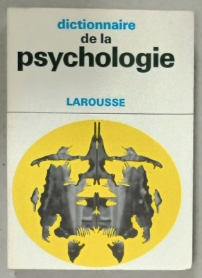 LAROUSSE DICTIONNAIRE DE LA PSYCHOLOGIE , par NORBERT SILLAMY , 1964 foto